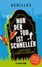 [Laufende Ermittlungen 01] • Nur der Tod ist schneller